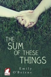 The Sum Of These Things