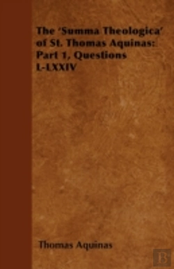 Bertrand.pt - The 'Summa Theologica' Of St. Thomas Aquinas