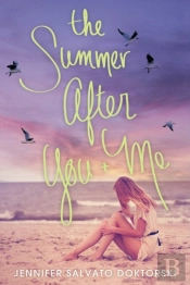 The Summer After You And Me