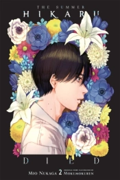 The Summer Hikaru Died, Vol. 2 (Light Novel)
