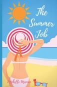 The Summer Job