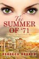 The Summer Of '71