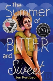 The Summer Of Bitter And Sweet