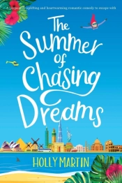 The Summer Of Chasing Dreams