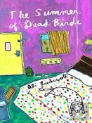 The Summer Of Dead Birds