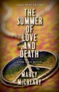 The Summer Of Love And Death (Large Print Edition)