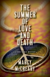 The Summer Of Love And Death