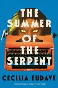 The Summer Of The Serpent