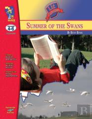 The Summer Of The Swans, By Betsy Byars Lit Link Grades 4-6