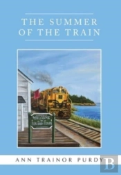 The Summer Of The Train