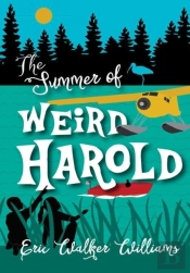 The Summer Of Weird Harold
