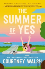 The Summer Of Yes