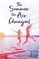 The Summer The Air Changed