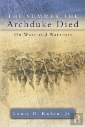 The Summer The Archduke Died