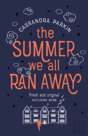 The Summer We All Ran Away