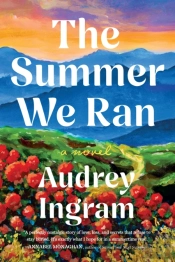The Summer We Ran
