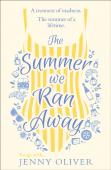 The Summer We Ran Away