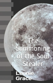 The Summoning Of The Soul Stealer