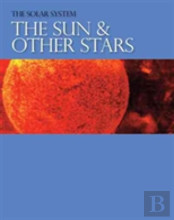 The Sun & Other Stars