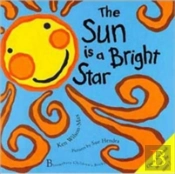 The Sun Is A Bright Star