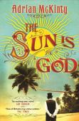 The Sun Is God