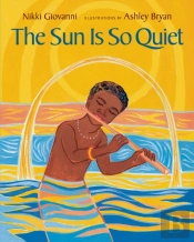 The Sun Is So Quiet