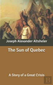 The Sun Of Quebec