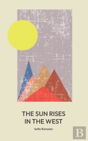 The Sun Rises In The West