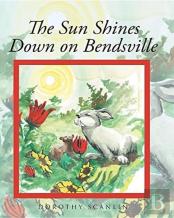 The Sun Shines Down On Bendsville