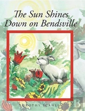 The Sun Shines Down On Bendsville