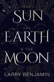 The Sun, The Earth & The Moon