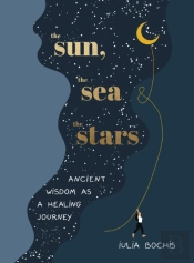The Sun, The Sea And The Stars