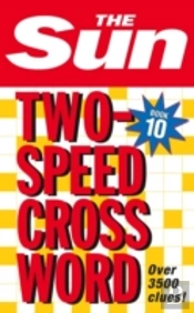 The Sun Two-Speed Crossword Book 10