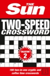 The Sun Two-Speed Crossword Collection 2