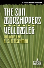 The Sun Worshippers / Yellowleg