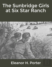 The Sunbridge Girls At Six Star Ranch