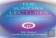 The Sunday Lectures, Vol.Ii