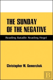 The Sunday Of The Negative