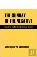 The Sunday Of The Negative