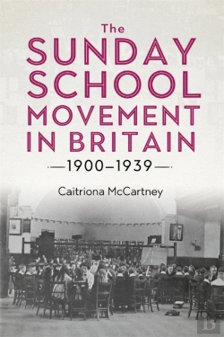 Bertrand.pt - The Sunday School Movement In Britain, 1900-1939