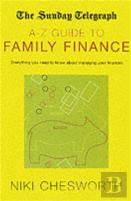 The Sunday Telegraph A-Z Guide To Family Finance