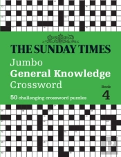 The Sunday Times Jumbo General Knowledge Crossword Book 4