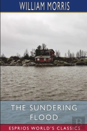 The Sundering Flood (Esprios Classics)