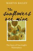 The Sunflowers Are Mine