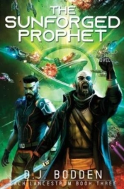 The Sunforged Prophet