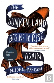 The Sunken Land Begins To Rise Again