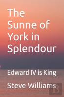 The Sunne Of York In Splendour