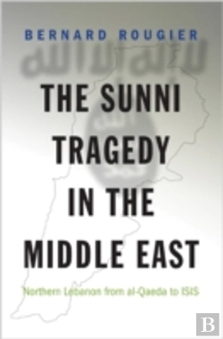 Bertrand.pt - The Sunni Tragedy In The Middle East