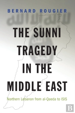 Bertrand.pt - The Sunni Tragedy In The Middle East