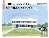 The Sunny Days Of Villa Savoye